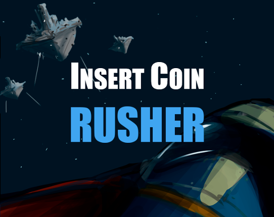 Insert Coin Rusher Game Cover