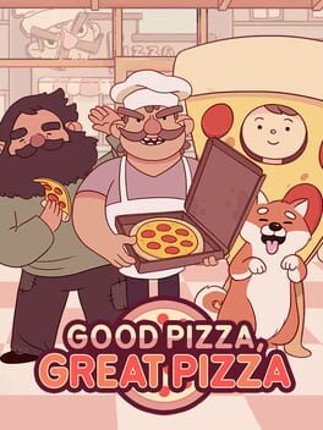 Good Pizza, Great Pizza Game Cover