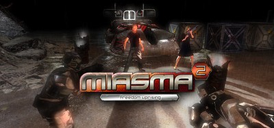 Miasma 2: Freedom Uprising Image