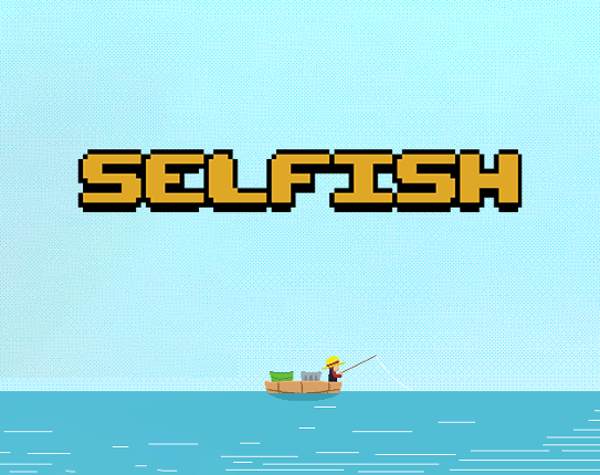 SELFISH Game Cover