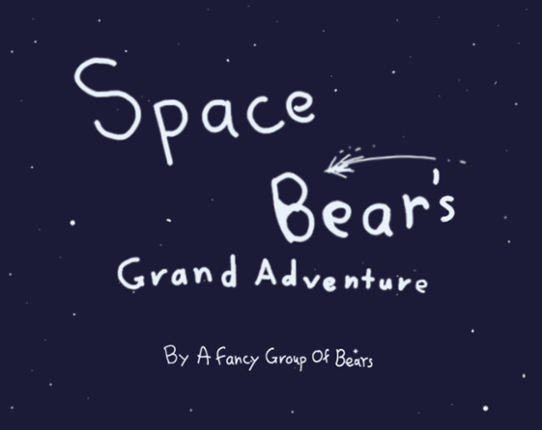Space Bear's Grand Adventure Game Cover