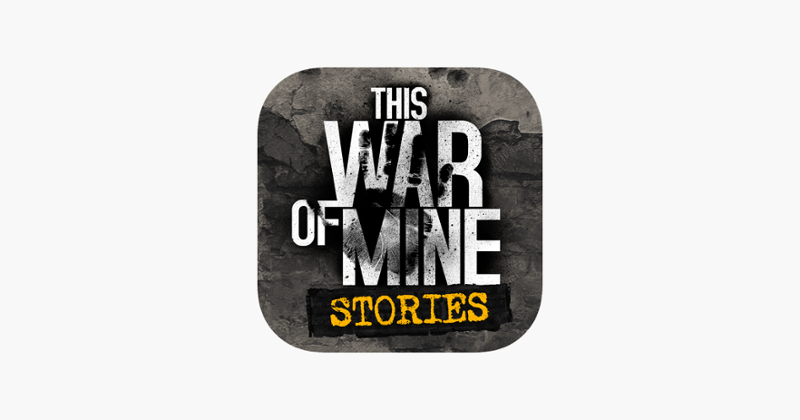 This War of Mine: Stories Game Cover