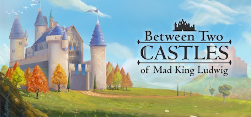 Between Two Castles Game Cover