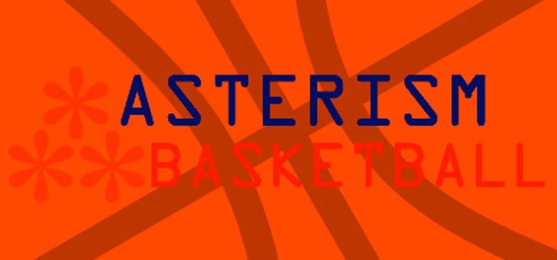 Asterism Basketball Game Cover