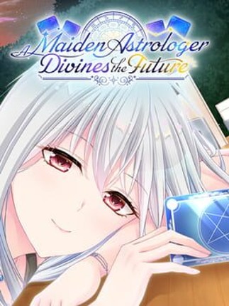 A Maiden Astrologer Divines the Future Game Cover
