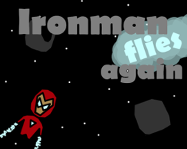 Ironman flies again Image