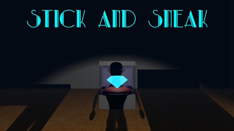 Stick & Sneak - GMTK 2021 Game Cover
