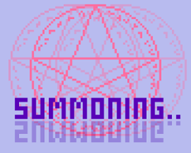 summoning.. Image