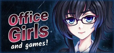 Office Girls and Games Image