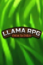 LlamaRPG: Farm to Fable Image