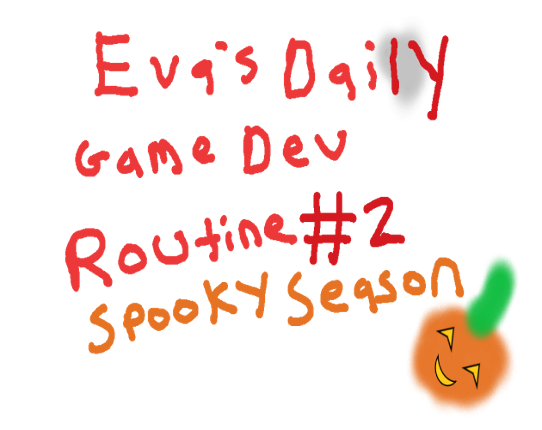 Eva’s Daily Game Dev Routine #2 Game Cover