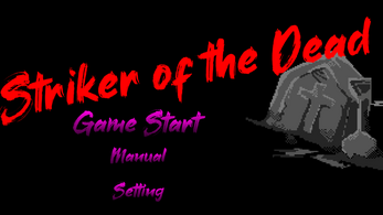 Striker of the Dead Image