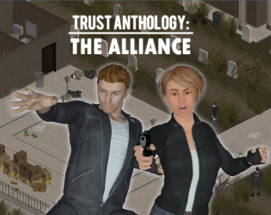 Trust Anthology: The Alliance Game Cover