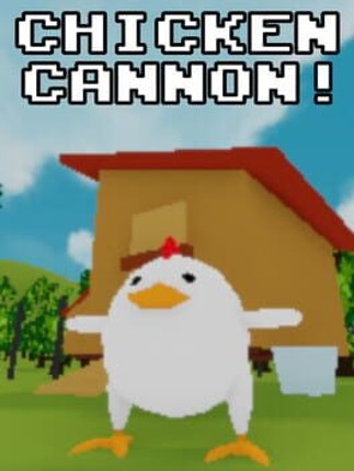 Chicken Cannon! Game Cover