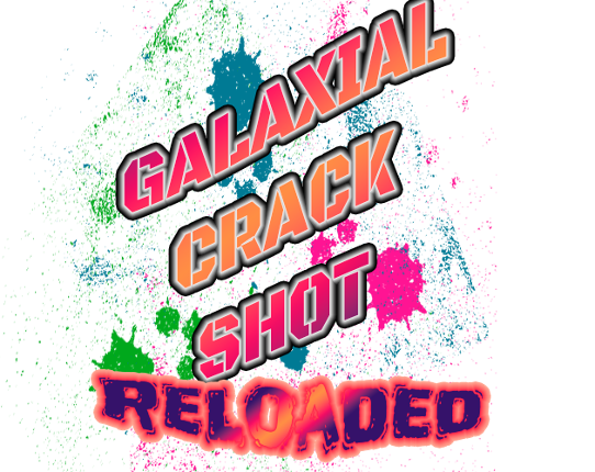 Galaxial Crack Shot: Reloaded Game Cover