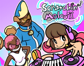 Scratchin' Melodii Image