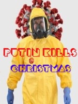 Putin kills: Christmas Image
