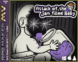 Attack of the Jam filled baby Image