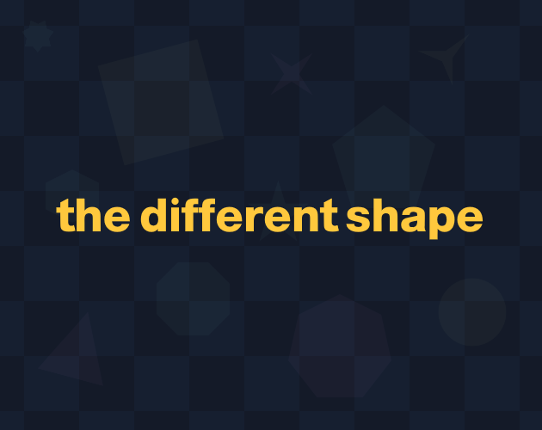 The Different Shape Game Cover