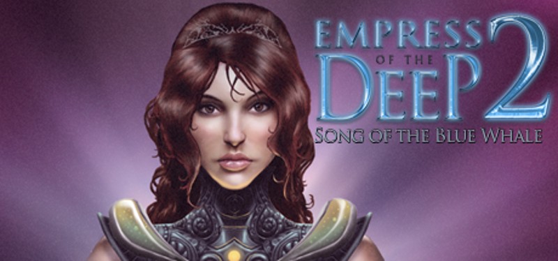 Empress of The Deep 2: Song of The Blue Whale Game Cover