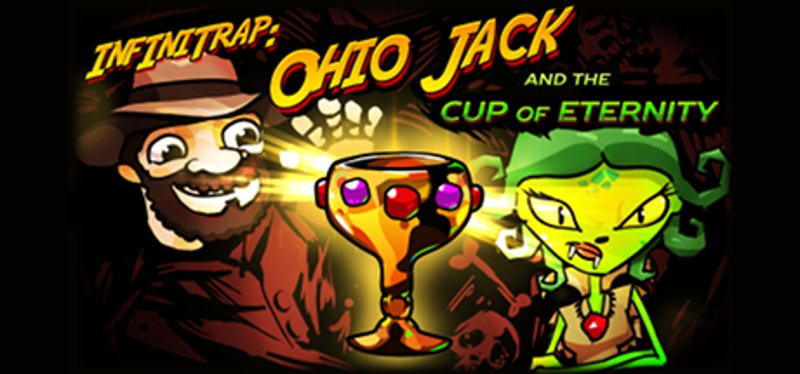 Infinitrap Classic: Ohio Jack and The Cup Of Eternity Game Cover