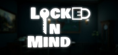 Locked In Mind Image