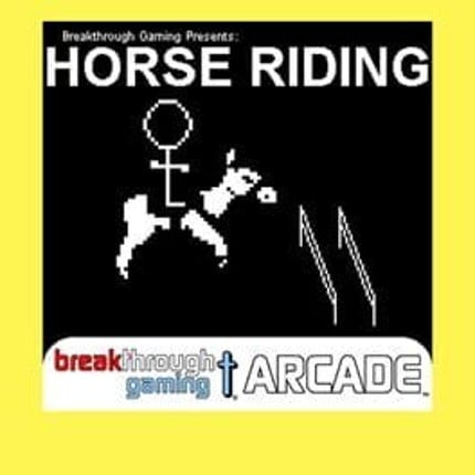 Horse Riding: Breakthrough Gaming Arcade Game Cover