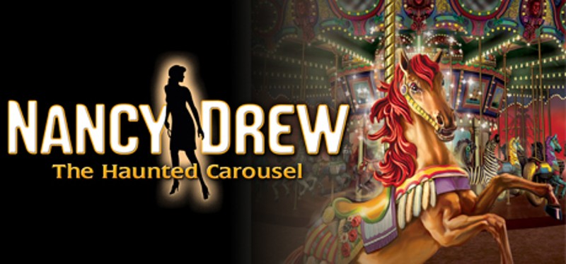 Nancy Drew: The Haunted Carousel Game Cover