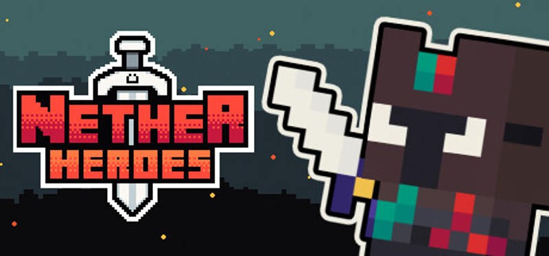 NETHER HEROES Game Cover