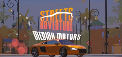 Streets Adventure: Medina Motors Image
