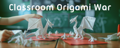 Classroom Origami War Image