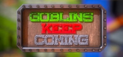 Goblins Keep Coming - Tower Defense Image