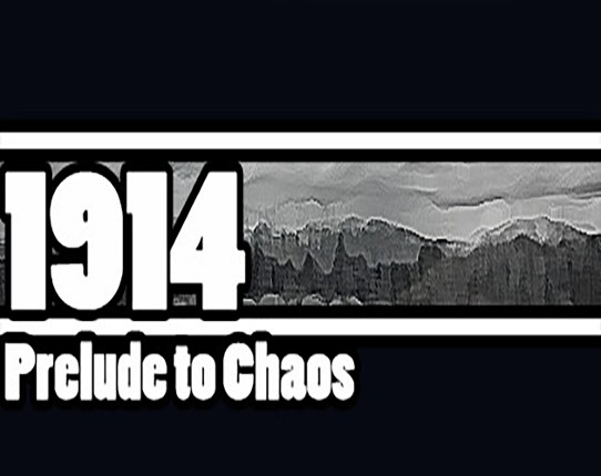 1914 Prelude to Chaos Game Cover