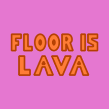 Floor is Lava Image