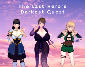 The Last Hero's Darkest Quest (NSFW 18+) Image