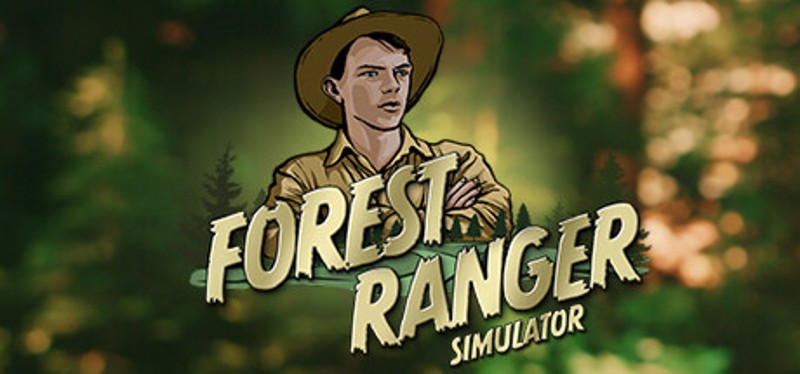 Forest Ranger Simulator Game Cover