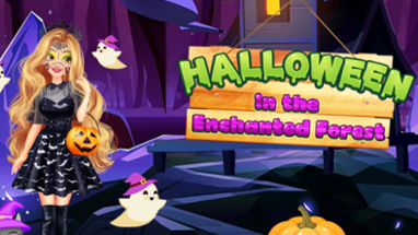 Halloween in the Enchanted Forest Image