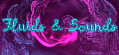 Fluids & Sounds: Mind relaxing and meditative Image