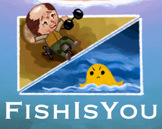 Fish Is You Game Cover