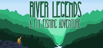 River Legends: A Fly Fishing Adventure Image