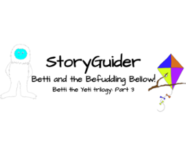 StoryGuider: Betti and the Befuddling Bellow! Image