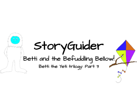 StoryGuider: Betti and the Befuddling Bellow! Game Cover