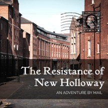 The Resistance of New Holloway Image