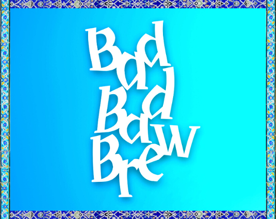Bad Bad Brew Game Cover