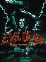 Evil Dead: Hail to the King Image