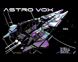 Astro Vox 1 - 2 ep. - C64 game Image