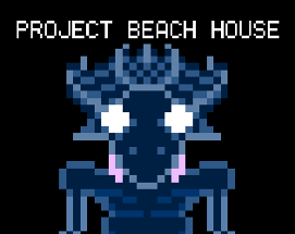 Project Beach House Image