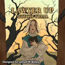 Lawyer Up: Witch Trial Image