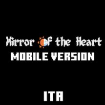 Mirror of the Heart (Mobile Version) - italian Image