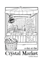 A Day at the Crystal Market Image